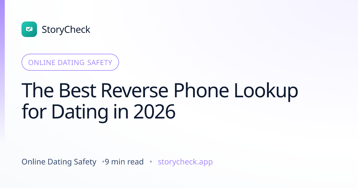 Title card: The Best Reverse Phone Lookup for Dating in 2026