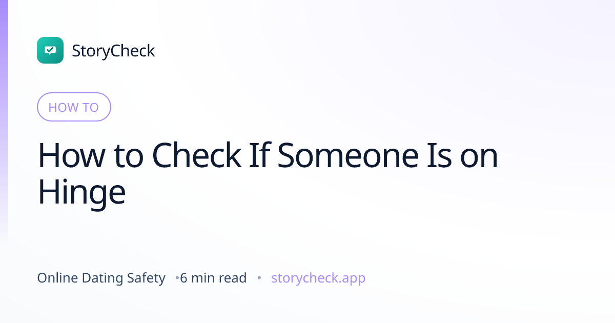 Title card: How to Check If Someone Is on Hinge