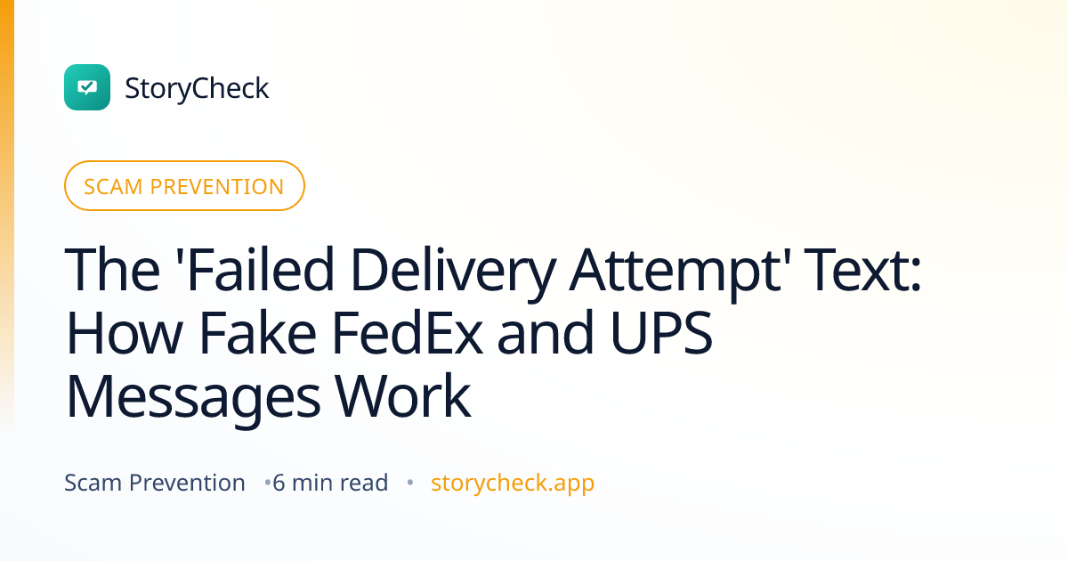Title card: The 'Failed Delivery Attempt' Text: How Fake FedEx and UPS Messages Work