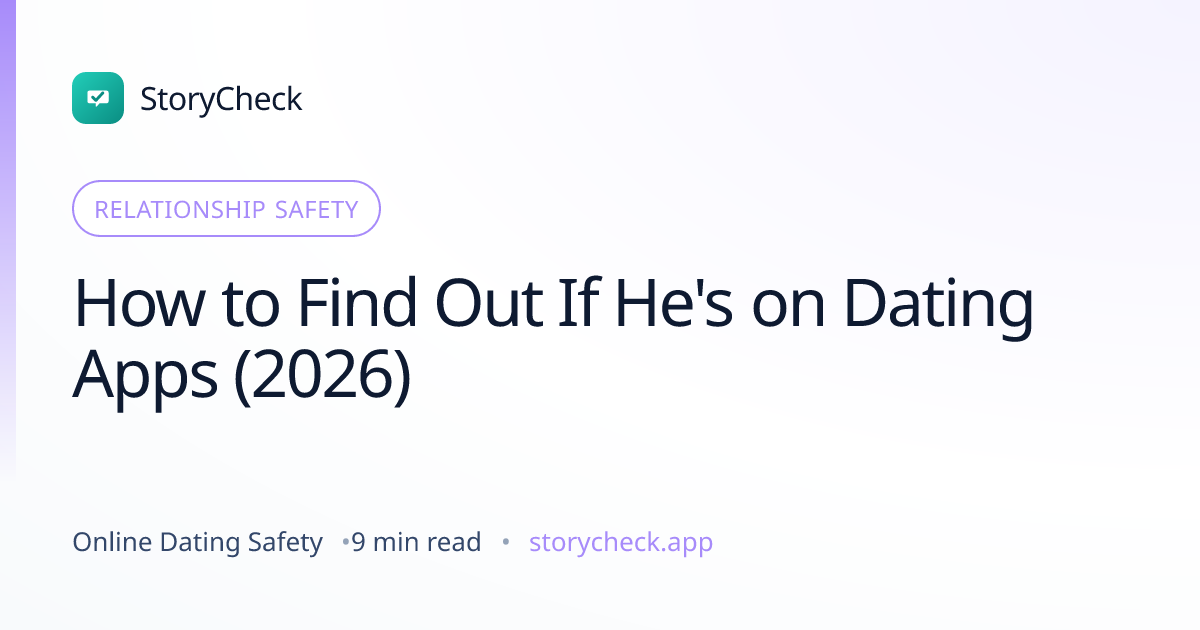 Title card: How to Find Out If He's on Dating Apps (2026)