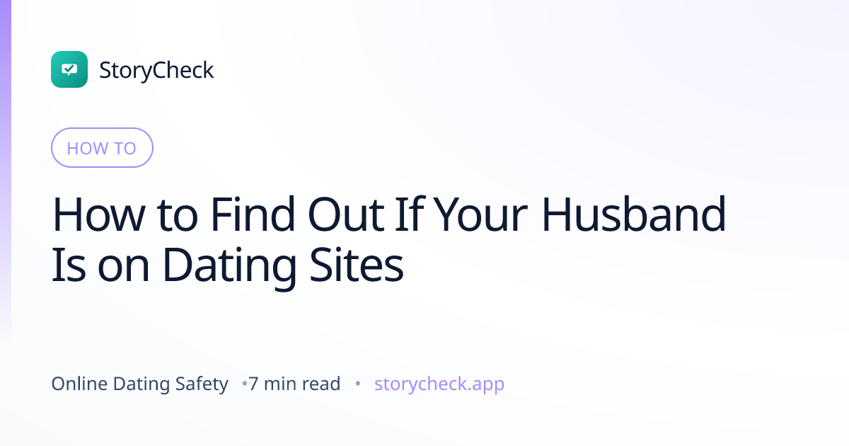 Title card: How to Find Out If Your Husband Is on Dating Sites