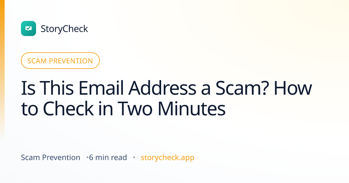 Title card: Is This Email Address a Scam? How to Check in Two Minutes