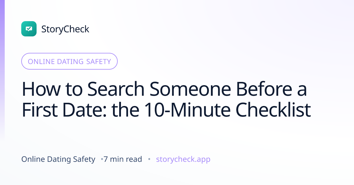 Title card: How to Search Someone Before a First Date: the 10-Minute Checklist