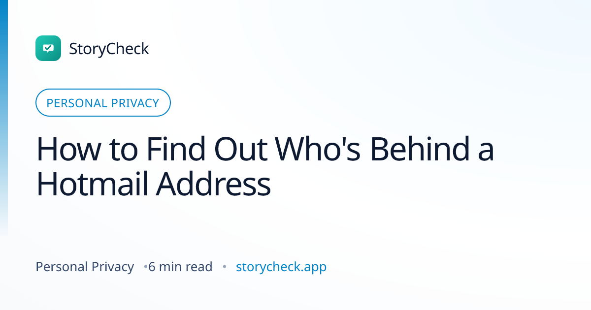 Title card: How to Find Out Who's Behind a Hotmail Address