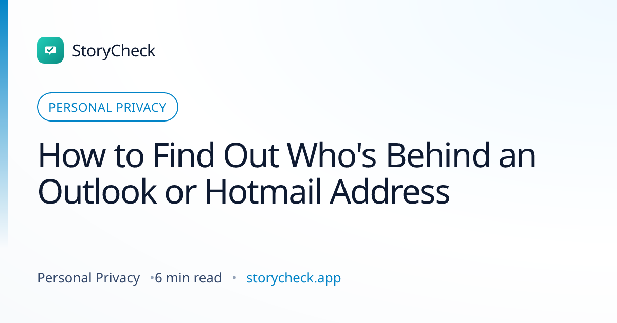 Title card: How to Find Out Who's Behind an Outlook or Hotmail Address